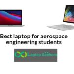Best laptop for aerospace engineering students