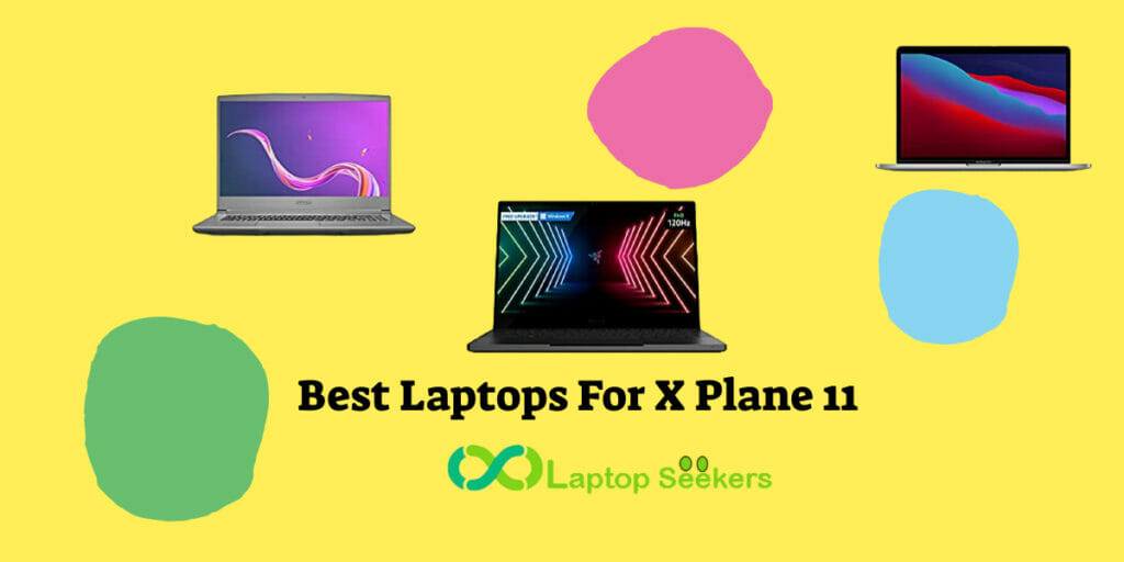 Best Laptops For X Plane 11